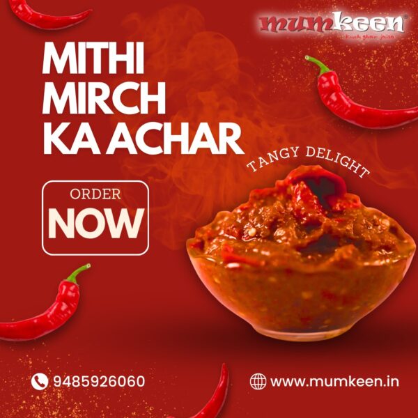 MEETHI MIRCH KA  ACHAAR 400gm